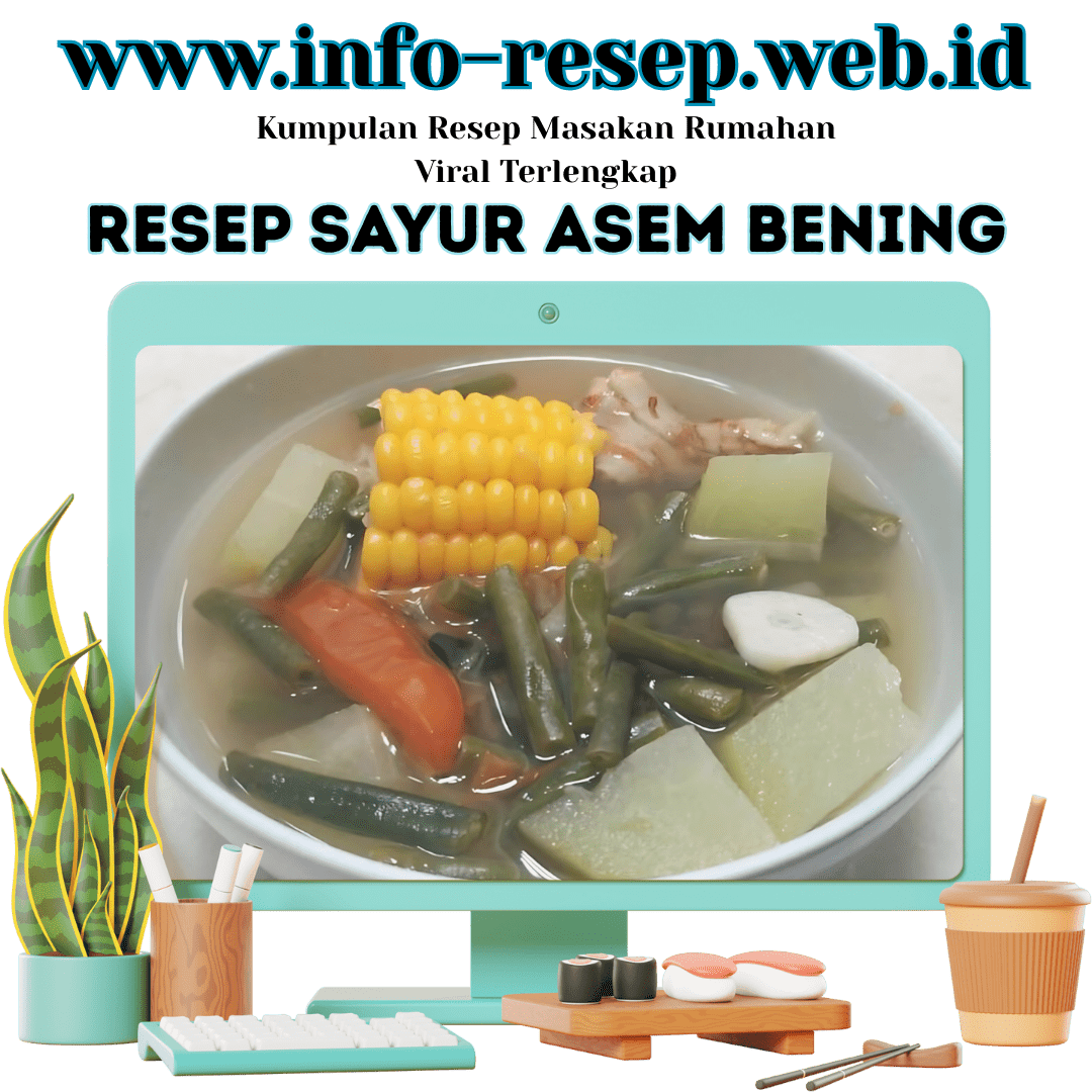 Sayur Asem Bening Segar dengan Berbagai Sayuran