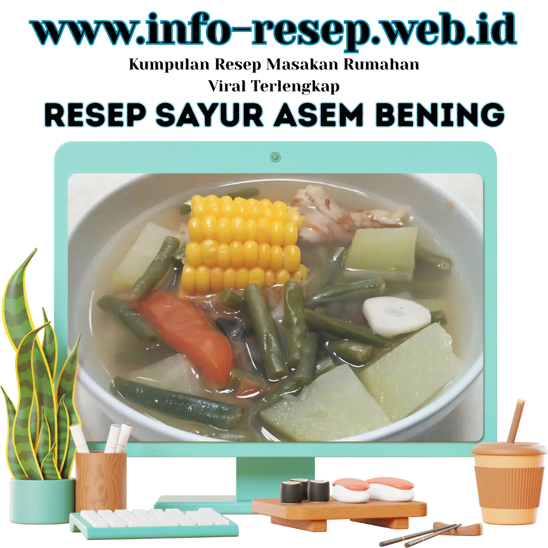 Sayur Asem Bening Segar dengan Berbagai Sayuran
